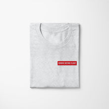 Load image into Gallery viewer, Remove before flight - T-Shirt - Planes &amp; Runways
